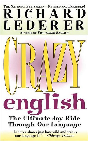 Cover for Richard Lederer · Crazy English (Paperback Book) [Revised edition] (1998)