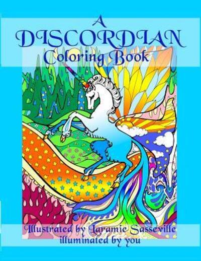 Cover for Laramie Sasseville · A Discordian Coloring Book (Paperback Book) (2015)