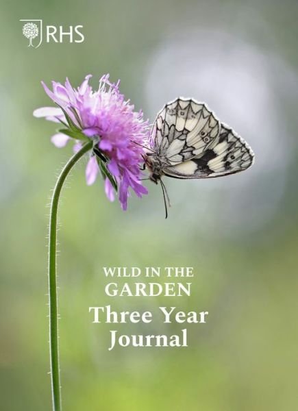 Cover for Royal Horticultural Society · Royal Horticultural Society Wild in the Garden Three Year Journal (Paperback Bog) (2021)