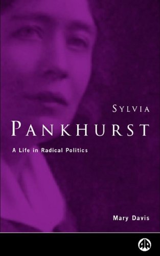 Cover for Mary Davis · Sylvia Pankhurst: A Life in Radical Politics (Hardcover Book) (1999)