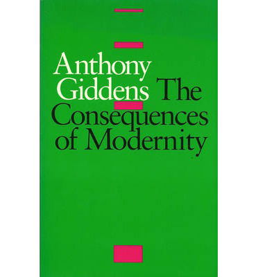 Cover for Giddens, Anthony (London School of Economics and Political Science) · The Consequences of Modernity (Taschenbuch) (1991)