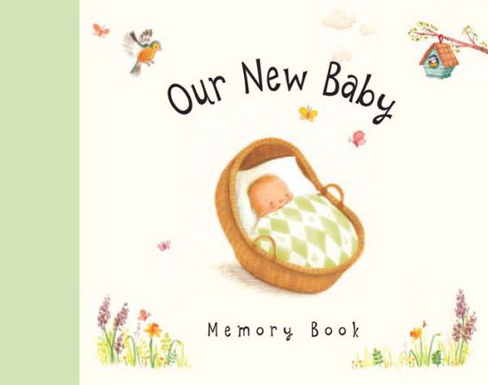 Cover for Sophie Piper · Our New Baby Memory Book (Hardcover Book) [New edition] (2017)