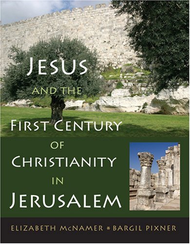 Cover for Elizabeth M. McNamer · Jesus and First-Century Christianity in Jerusalem (Paperback Book) (2008)