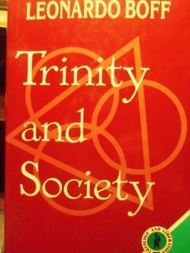 Cover for Leonardo Boff · Trinity and Society (Theology and Liberation Series) (Hardcover Book) (1988)