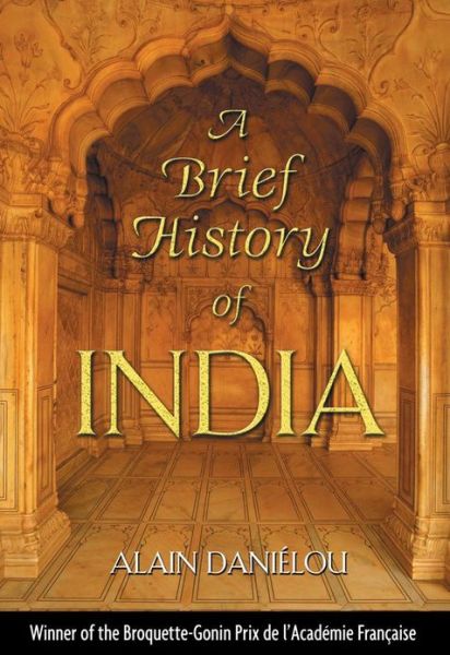 Cover for Alain Danielou · Brief History of India (Hardcover Book) (2003)