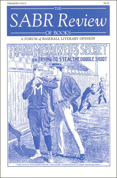The SABR Review of Books, Volume 1: A Forum of Baseball Literary Opinion - Society for American Baseball Research (SABR) - Books - Society for American Baseball Research - 9780910137232 - 1986