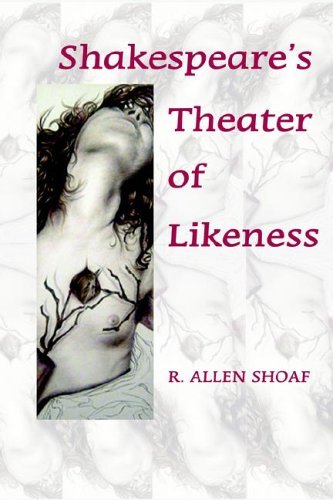 Cover for R. Allen Shoaf · Shakespeare's Theater of Likeness (Paperback Book) (2006)