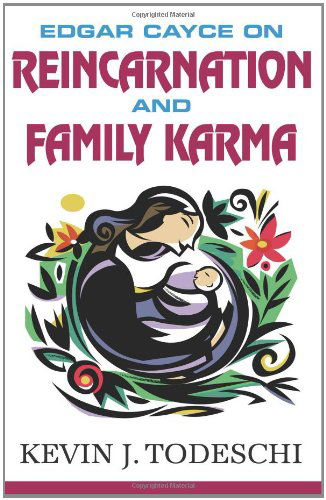 Cover for Kevin J Todeschi · Edgar Cayce on Reincarnation and Family Karma (Pocketbok) (2011)