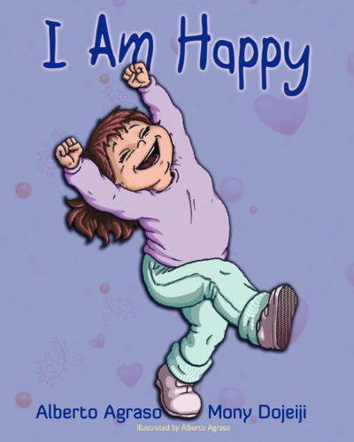 Cover for Mony Dojeiji · I Am Happy (Paperback Book) (2013)