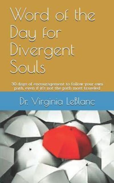 Cover for Virginia LeBlanc · Word of the Day for Divergent Souls (Paperback Book) (2018)