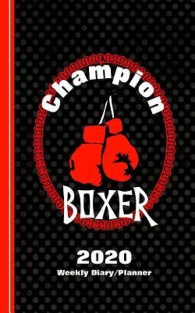Cover for Shayley Stationery Books · Champion Boxer (Paperback Bog) (2019)