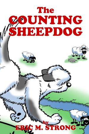 Cover for Eric M. Strong · Counting Sheepdog (Book) (2022)