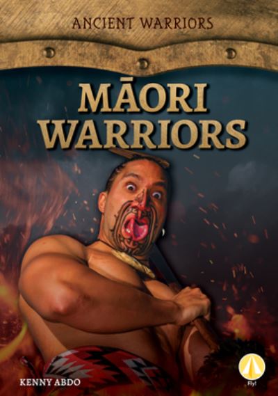 Cover for Kenny Abdo · M?ori Warriors (Hardcover Book) (2020)