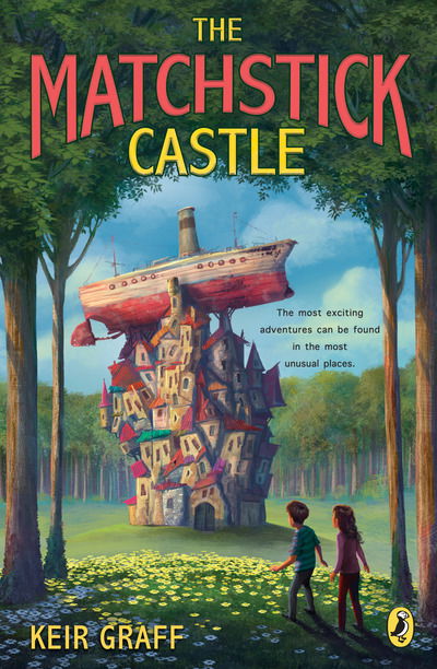 Cover for Keir Graff · The Matchstick Castle (Paperback Book) (2018)