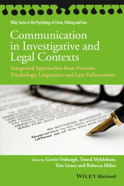 Cover for G Oxburgh · Communication in Investigative and Legal Contexts: Integrated Approaches from Forensic Psychology, Linguistics and Law Enforcement - Wiley Series in Psychology of Crime, Policing and Law (Hardcover Book) (2015)