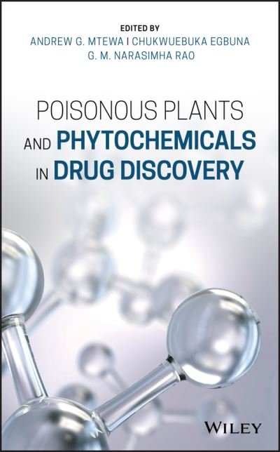 Cover for AG Mtewa · Poisonous Plants and Phytochemicals in Drug Discovery (Hardcover bog) (2021)