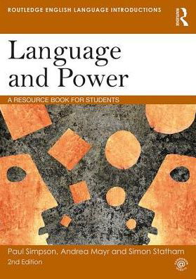 Cover for Paul Simpson · Language and Power: A Resource Book for Students - Routledge English Language Introductions (Paperback Book) (2018)