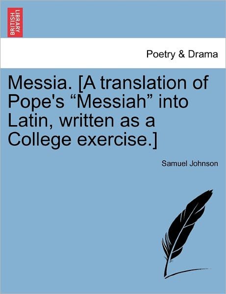 Cover for Samuel Johnson · Messia. [a Translation of Pope's (Taschenbuch) (2011)