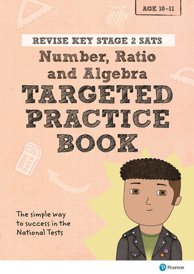 Cover for Brian Speed · Pearson REVISE Key Stage 2 SATs Maths Number, Ratio, Algebra - Targeted Practice for the 2025 and 2026 exams - Pearson Revise (Paperback Book) (2016)