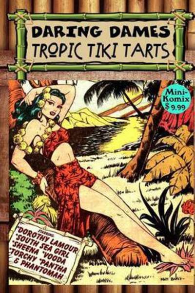 Cover for Mini Komix · Daring Dames: Tropic Tiki Tarts (Taschenbuch) (2015)