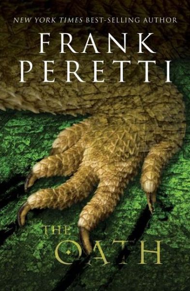 The Oath - Frank E. Peretti - Books - Thomas Nelson Publishers - 9781401685232 - September 15, 2011