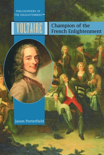 Cover for Jason Porterfield · Voltaire: Champion of the French Enlightenment (Philosophers of the Enlightenment) (Hardcover Book) (2005)