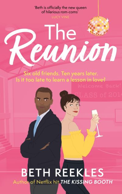 Cover for Beth Reekles · The Reunion: the must-read enemies-to-lovers, forced proximity summer romance (Paperback Bog) (2024)