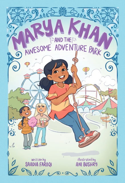 Cover for Saadia Faruqi · Marya Khan and the Awesome Adventure Park (Marya Khan #4) - Marya Khan (Paperback Book) (2024)