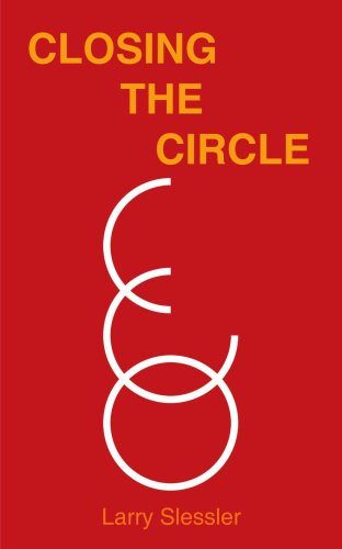 Cover for Larry Slessler · Closing the Circle (Paperback Book) (2005)