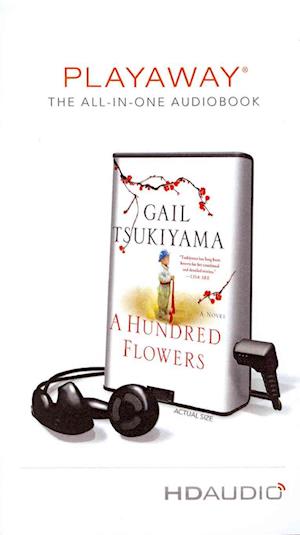 Cover for Gail Tsukiyama · A Hundred Flowers (MISC) (2012)