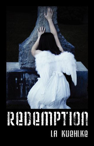 Cover for La Kuehlke · Redemption (Pocketbok) (2012)