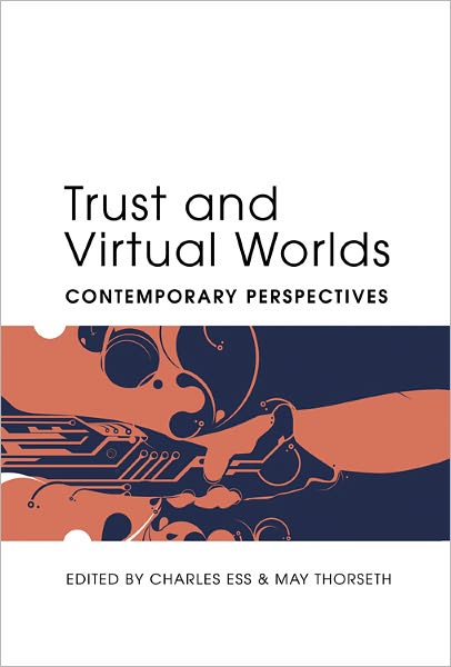 Cover for Trust and Virtual Worlds: Contemporary Perspectives - Digital Formations (Hardcover Book) [New edition] (2011)