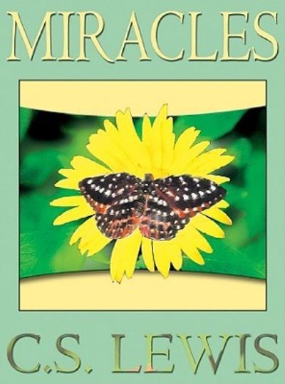 Miracles - C S Lewis - Inne - Findaway World - 9781433266232 - 15 listopada 2008