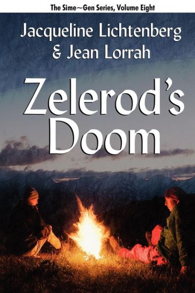 Cover for Jean Lorrah · Zelerod's Doom: Sime~gen, Book Eight (Paperback Book) (2011)