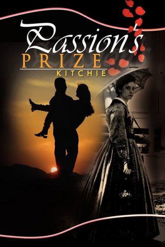 Cover for Kitchie · Passion's Prize (Paperback Book) (2008)