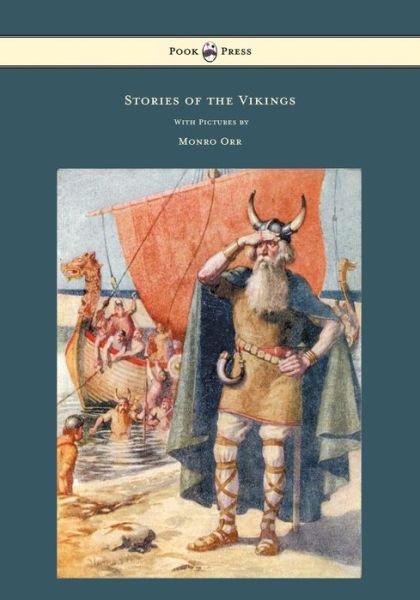 Cover for Mary Macgregor · Stories of the Vikings - with Pictures by Monro Orr (Pocketbok) (2012)