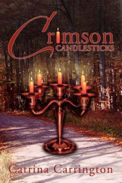 Cover for Catrina Carrington · Crimson Candlesticks (Pocketbok) (2012)