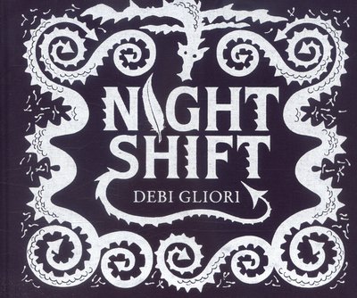 Cover for Debi Gliori · Night Shift (Inbunden Bok) (2017)