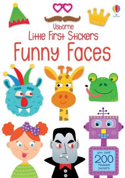 Little First Stickers Funny Faces - Little First Stickers - Sam Smith - Bøger - Usborne Publishing Ltd - 9781474968232 - 3. oktober 2019