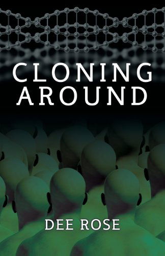 Cover for Dee Rose · Cloning Around (Paperback Book) (2013)