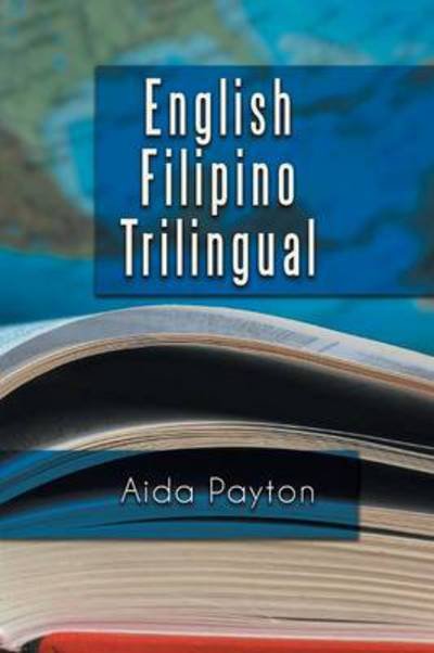 Cover for Aida Payton · English Filipino Trilingual (Pocketbok) (2013)