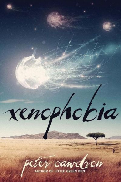 Cover for Peter Cawdron · Xenophobia - First Contact (Paperback Book) (2013)