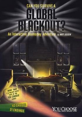 Global Blackout - You Choose Doom - Matt Doeden - Bücher - Capstone Press - 9781491459232 - 8. Januar 2015