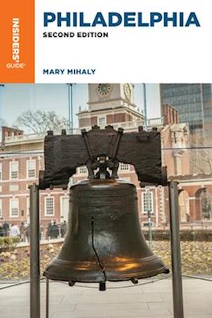 Cover for Mary Mihaly · Insiders' Guide® to Philadelphia (Paperback Book) [Second edition] (2025)