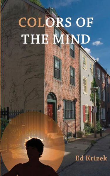 Cover for Mr Ed John Krizek · Colors of the Mind (Paperback Bog) (2013)