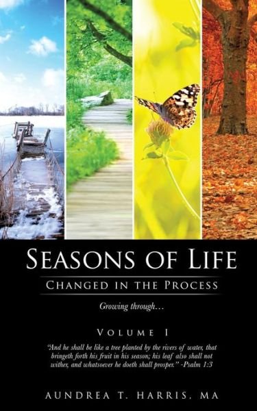 Cover for Ma Aundrea T. Harris · Seasons of Life: Changed in the Process (Paperback Book) (2014)