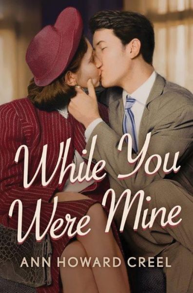 Cover for Ann Howard Creel · While You Were Mine (Paperback Book) (2016)