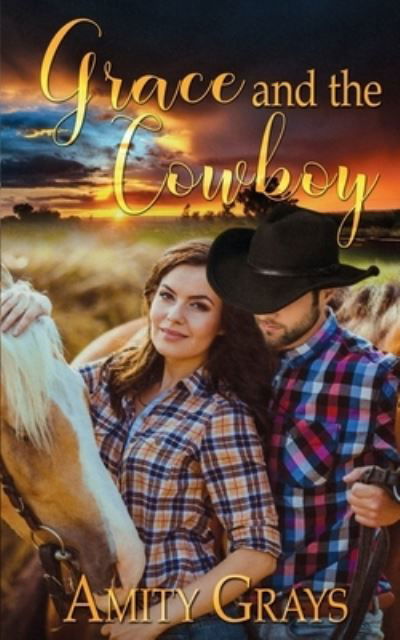 Cover for Amity Grays · Grace and the Cowboy (Paperback Book) (2017)