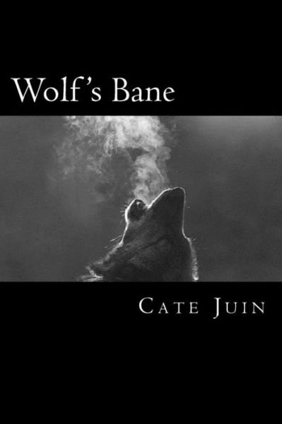 Cover for Cate Juin · Wolf's Bane (Paperback Bog) (2015)