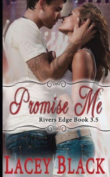 Cover for Lacey Black · Promise Me (Paperback Book) (2015)